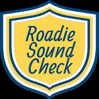 Roadie Sound Check