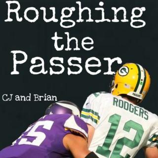 Roughing the Passer Podcast