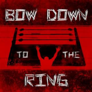 RoyalListenings - Bow Down To The Ring