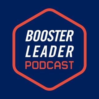 Booster Leader Podcast