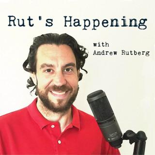 Rut's Happening with Andrew Rutberg