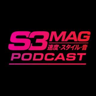 S3 Magazine Podcast