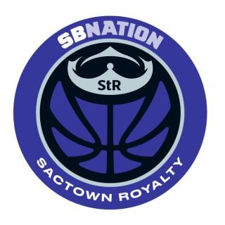 Sactown Royalty: for Sacramento Kings fans