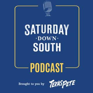 Saturday Down South Podcast