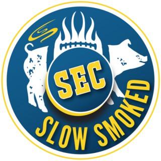 SEC Slow Smoked