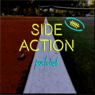 Side Action Podcast