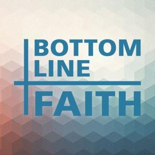 Bottom Line Faith