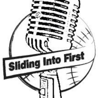 Sliding Into First Podcast