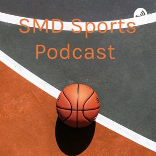 SMD Sports Podcast