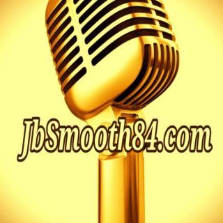 Smooth Shots Hosted by JbSmooth84