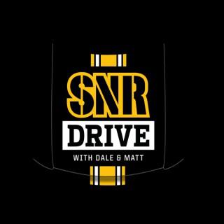 SNR Drive with Matt & Dale (Pittsburgh Steelers)