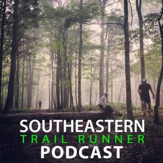 Southeastern Trail Runner Podcast