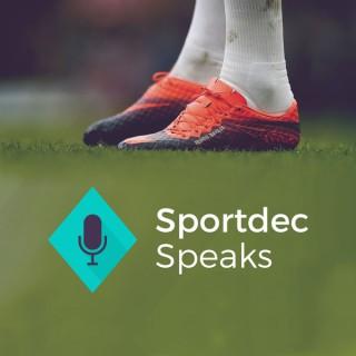 Sportdec Speaks