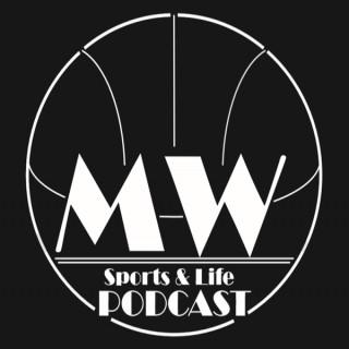 Sports and Life with Mike Watson