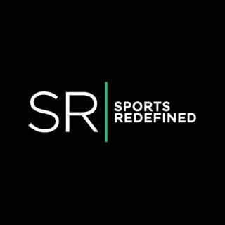 Sports Redefined Podcast