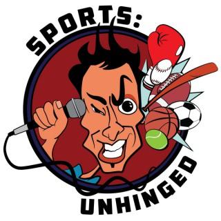 Sports: Unhinged