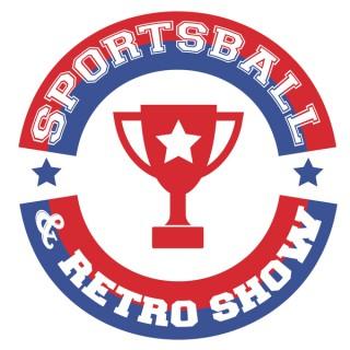 Sportsball & retro show