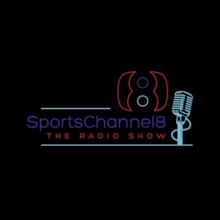 SportsChannel8 - The Radio Show