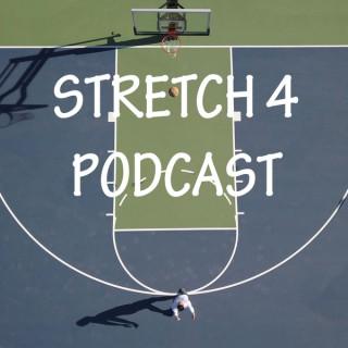 Stretch 4 Podcast