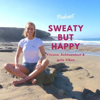 Sweaty but Happy Mindful-Fitness-Coach