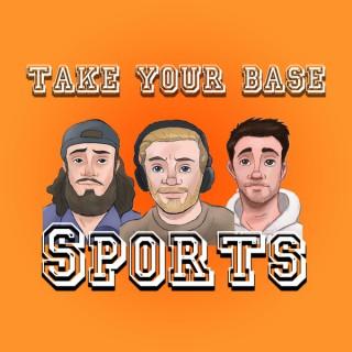 Take Your Base Sports