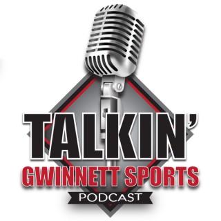 Talkin' Gwinnett Sports Podcast