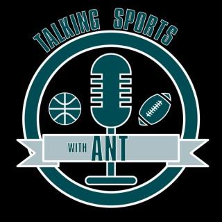 Talking Sports With Ant