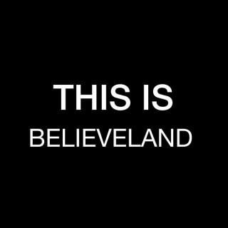 This Is Believeland
