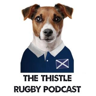 The Thistle Scottish Rugby Podcast