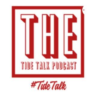The Tide Talk Podcast
