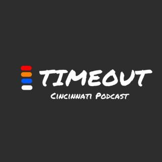 TimeOut Cincy Podcast