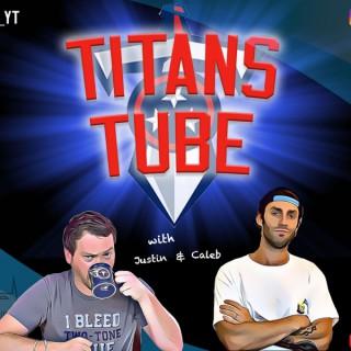 Titans Tube