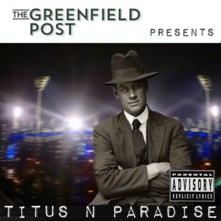 Titus 'n Paradise Podcast