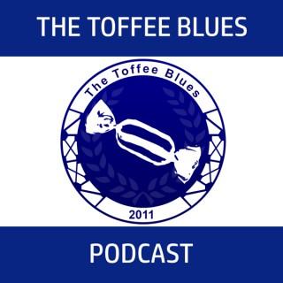The Toffee Blues Podcast