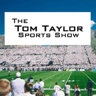 The Tom Taylor Sports Show
