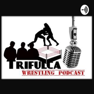 Trifulca Wrestling Podcast