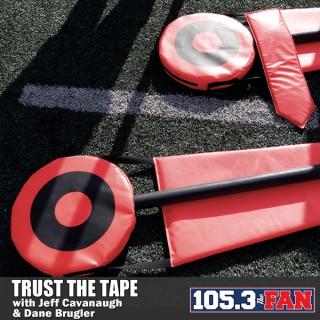 Trust The Tape with Jeff Cavanaugh and Dane Brugler