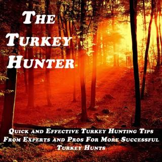 The Turkey Hunter Podcast with Andy Gagliano | Turkey Hunting Tips, Strategies, and Stories