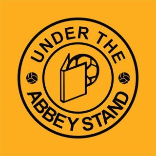 Under The Abbey Stand
