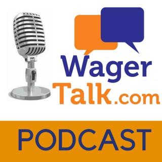 WagerTalk Podcast