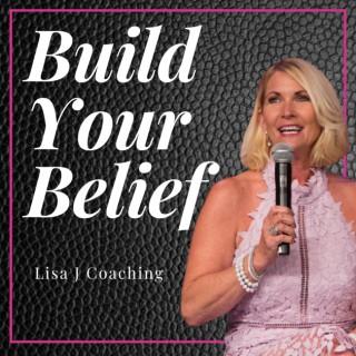 Build Your Belief