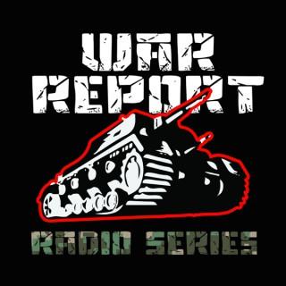 War Report Radio Series