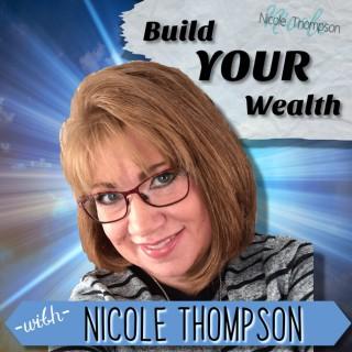 Build YOUR Wealth