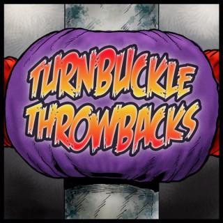 Welcome to The Turnbuckle Throwbacks