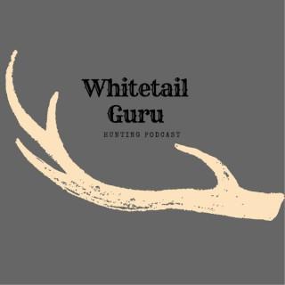 Whitetail Guru Hunting Podcast