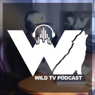 Wild TV Podcast