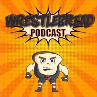 Wrestlebread Podcast