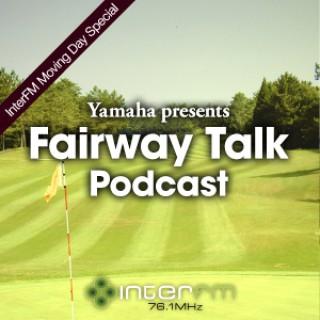 Yamaha presents Fairway Talk / 89.7MHz InterFM897