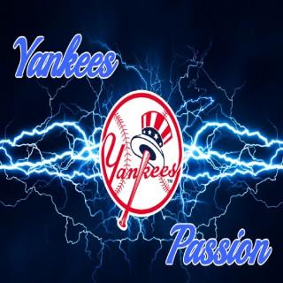 Yankees Passion Podcast