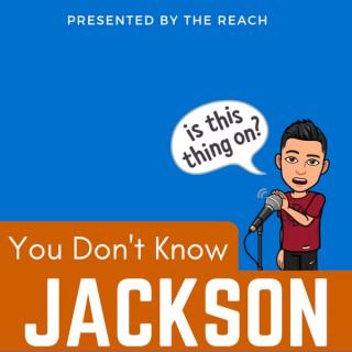 You Don't Know Jackson